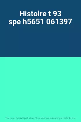 Couverture du produit · Histoire t 93 spe h5651 061397