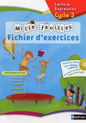 Couverture du produit · Lecture Expression Cycle 3 Mille-feuilles: Fichier d'exercices