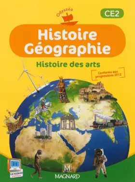 Couverture du produit · Histoire Géographie Histoire des arts CE2 Odysséo : Elève