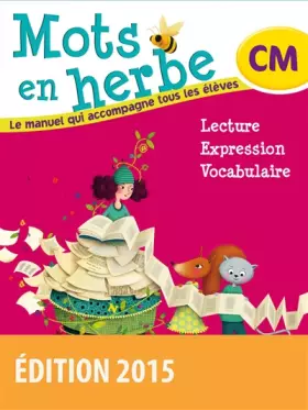 Couverture du produit · Mots en herbe CM Lecture - Expression et Vocabulaire