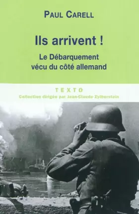 Couverture du produit · Ils arrivent ! : Le débarquement vécu du côté allemand