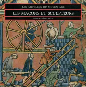 Couverture du produit · Les maçons et sculpteurs