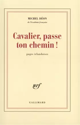 Couverture du produit · Cavalier, passe ton chemin !: Pages irlandaises