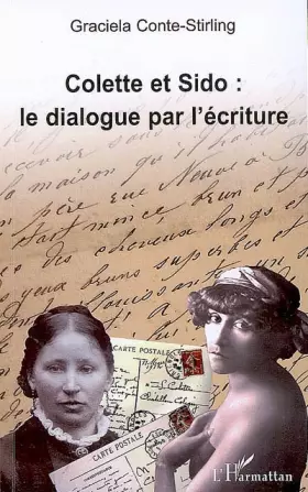 Couverture du produit · Colette et Sido : le dialogue par l'écriture
