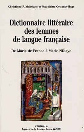 Couverture du produit · Dictionnaire littéraire des femmes de langue française