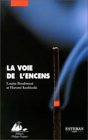 Couverture du produit · La voie de l'encens