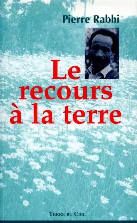 Couverture du produit · Le Recours à la terre
