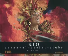 Couverture du produit · Rio : carnaval, social, clubs: Edition bilingue français-portugais