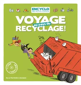 Couverture du produit · Voyage au pays du recyclage