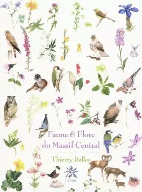 Couverture du produit · Faune & Flore du Massif Central