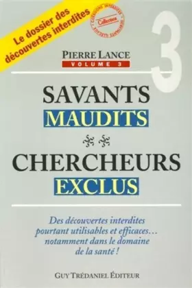 Couverture du produit · Savants maudits, chercheurs exclus - tome 3 (03)