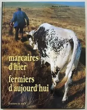 Couverture du produit · Marcaires d'hier, fermiers d'aujourd'hui