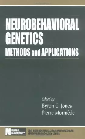 Couverture du produit · Neurobehavioral Genetics: Methods and Applications