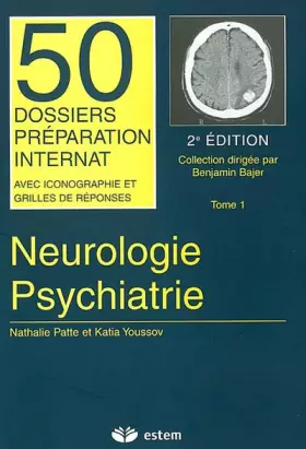 Couverture du produit · Neurologie - Psychiatrie : Tome 1