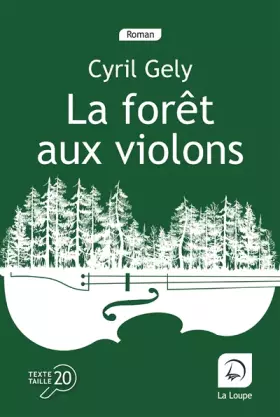 Couverture du produit · La forêt aux violons