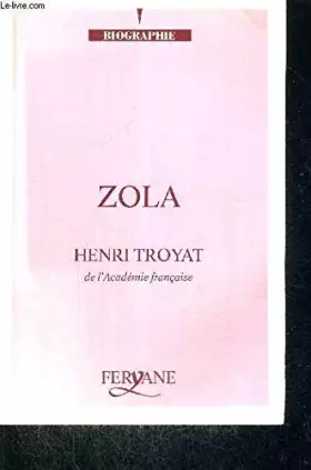 Couverture du produit · ZOLA - BIOGRAPHIE