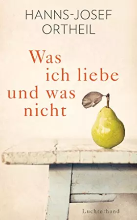Couverture du produit · Was ich liebe - und was nicht