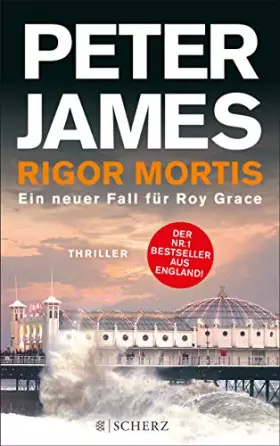 Couverture du produit · Rigor Mortis: Ein neuer Fall für Roy Grace. Thriller