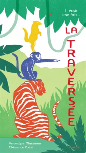 Couverture du produit · Il était une fois... La traversée