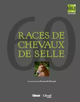 Couverture du produit · 60 races de chevaux de selle