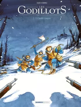 Couverture du produit · Les Godillots, Tome 2 : L'oreille coupée
