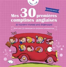 Couverture du produit · Mes 30 premières comptines anglaises (30 nursery rhymes and fingerplays) + 1 CD audio