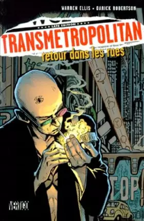 Couverture du produit · Transmetropolitan, tome 1. Retour dans les rues