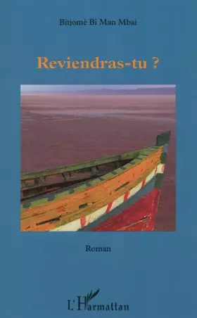 Couverture du produit · Reviendras Tu Roman