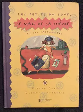 Couverture du produit · Les Petits du loup, le mari de la chèvre.