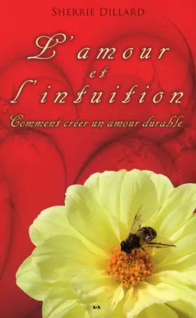 Couverture du produit · L'amour et l'intuition - Comment créer un amour durable