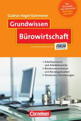 Couverture du produit · Grundwissen Büroorganisation: Arbeitsprozesse und Arbeitsbereiche
