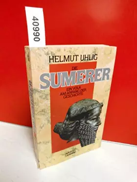 Couverture du produit · Die Sumerer: Ein Volk am Anfang der Geschichte (Sachbuch. Bastei Lübbe Taschenbücher)