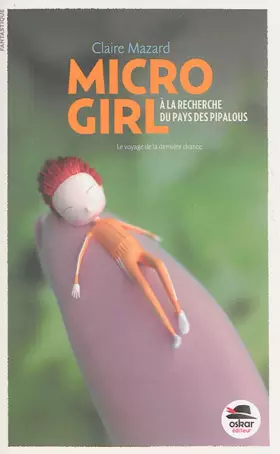 Couverture du produit · Micro girl : A la recherche du pays des Pipalous