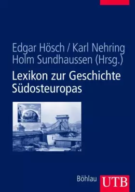 Couverture du produit · Lexikon zur Geschichte Südosteuropas (UTB L (Large-Format): Uni-Taschenbücher)