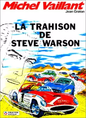 Couverture du produit · Michel Vaillant, tome 6 : La trahison de Steve Warson