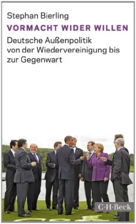 Couverture du produit · Vormacht wider Willen: Deutsche Außenpolitik von der Wiedervereinigung bis zur Gegenwart (Beck Paperback)