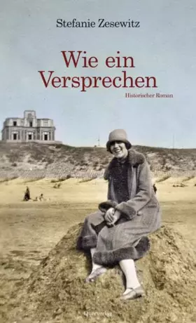 Couverture du produit · Wie ein Versprechen: Historischer Roman