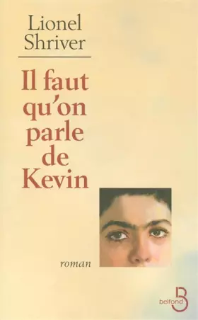 Couverture du produit · Il faut qu'on parle de Kevin