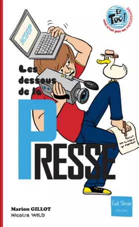 Couverture du produit · Les Dessous de la presse