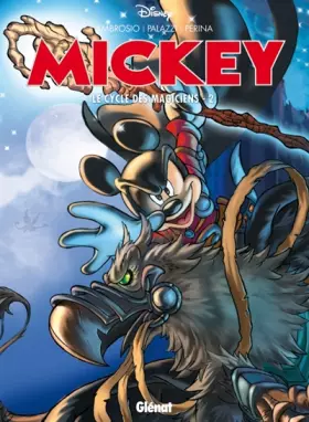 Couverture du produit · Mickey - Le Cycle des magiciens - Tome 02