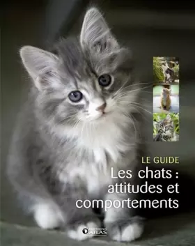 Couverture du produit · Les chats : attitudes et comportements