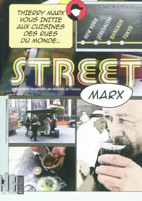 Couverture du produit · Street Marx : New York, Jérusalem, Bangkok, Tokyo