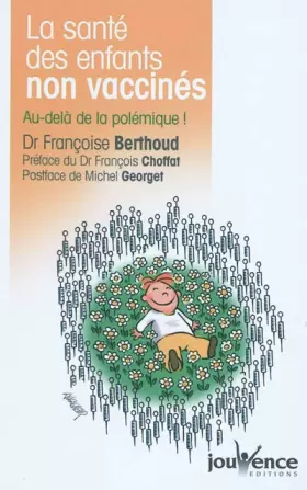 Couverture du produit · n°70 La santé des enfants non vaccinés