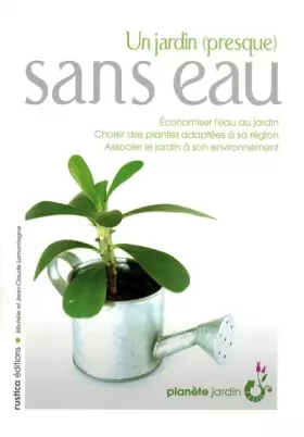 Couverture du produit · Un jardin (presque) sans eau