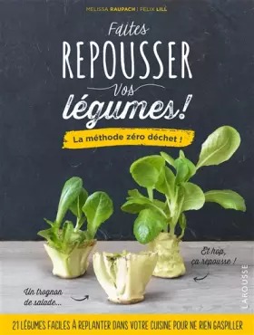 Couverture du produit · Faites repousser vos légumes !