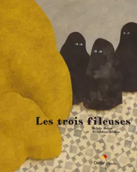 Couverture du produit · Les trois fileuses
