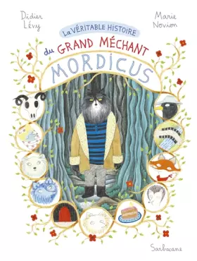 Couverture du produit · La véritable histoire du grand méchant Mordicus