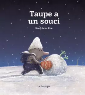 Couverture du produit · Taupe a un souci