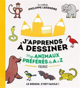 Couverture du produit · J'apprends à dessiner mes animaux préférés de A à Z