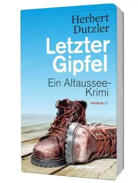 Couverture du produit · Letzter Gipfel. Ein Altaussee-Krimi (HAYMON TASCHENBUCH)